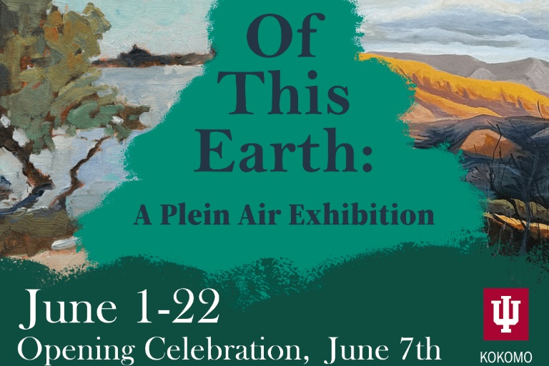 Of This Earth: A Plein Air Exhibition. Showcasing June 1st to 22nd. Opening celebration held on June 7th.