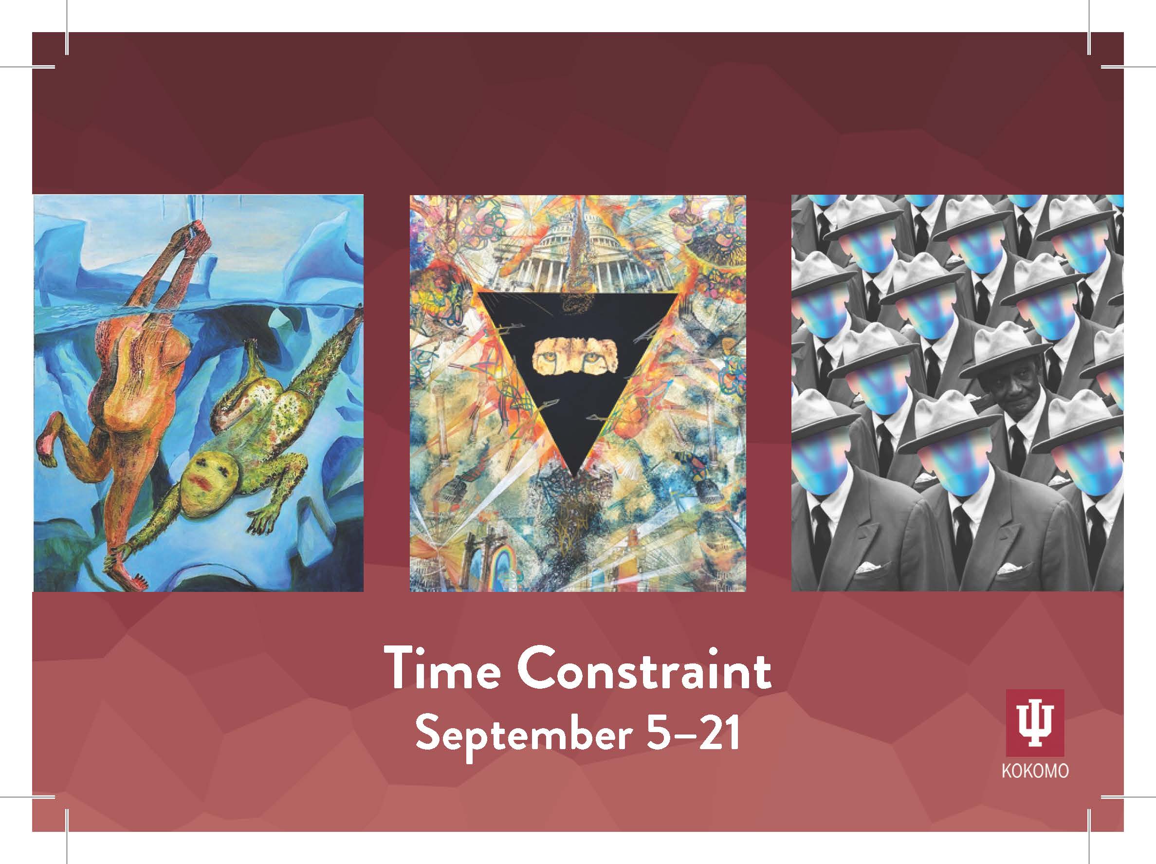 Time Constraint Exhibit September 5 to 21